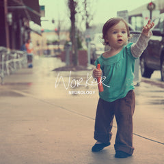 Worker | Neurology | Vinyl Re-Release | Presale + Digital Album