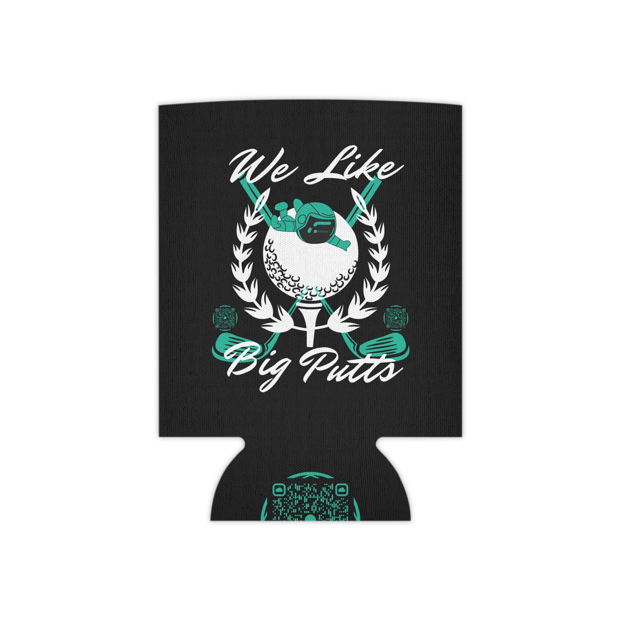 PINme® “We Like Big Putts” Koozie | Contest Collection