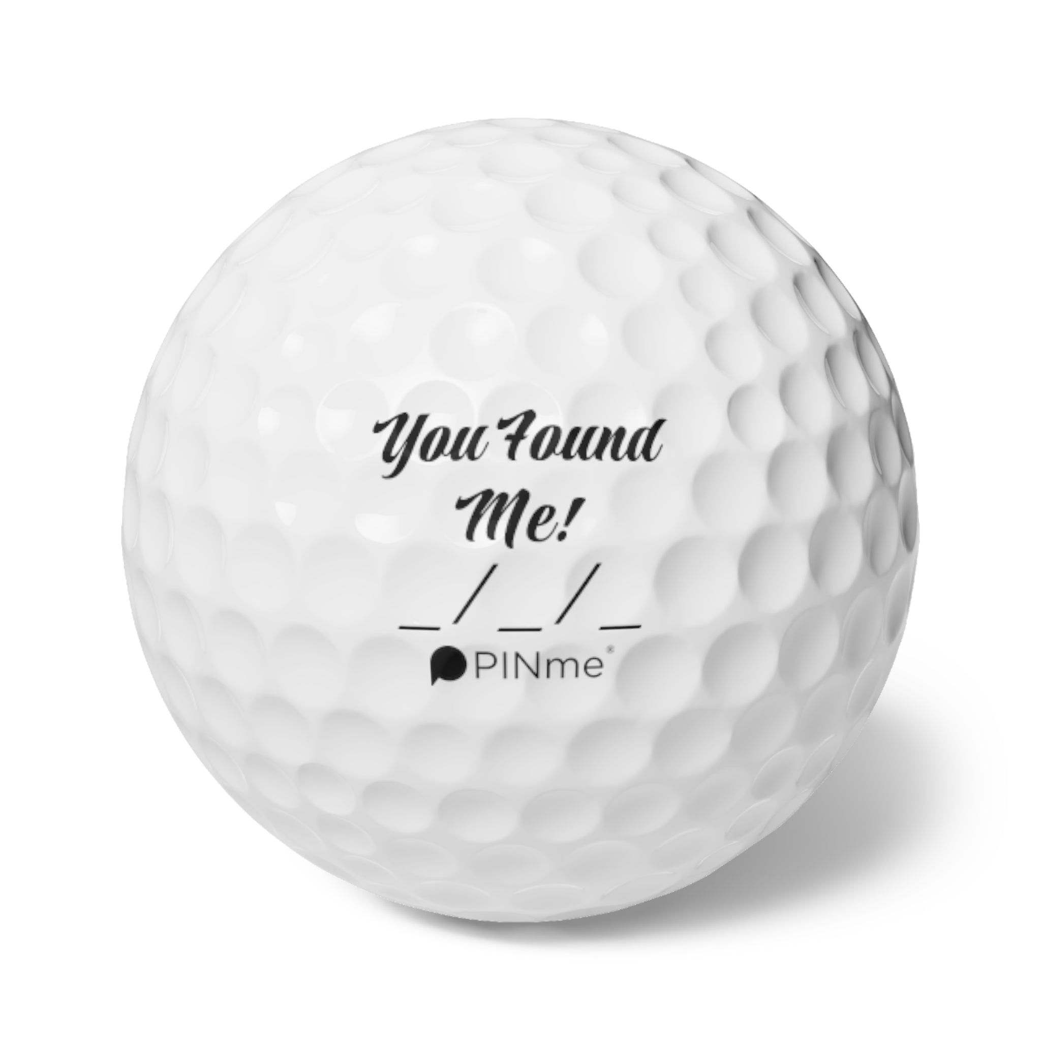 The PINme® Contest Golf Ball (6 PACK) | You Found Me!