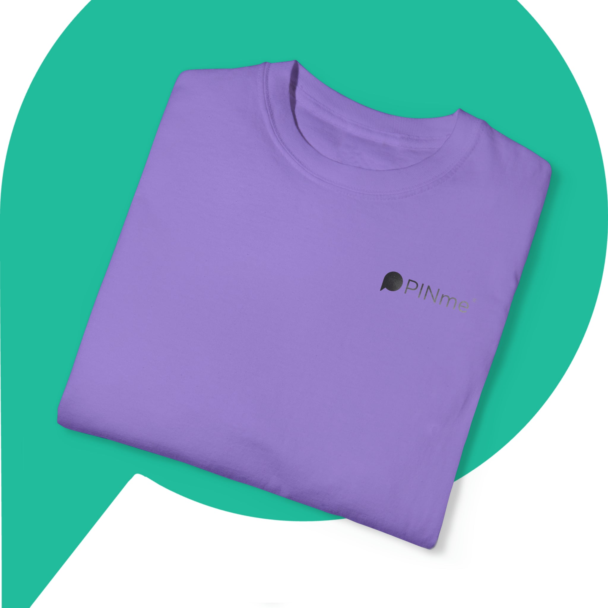 PINme Unisex Garment-Dyed T-shirt - The PINme® Swag Shop