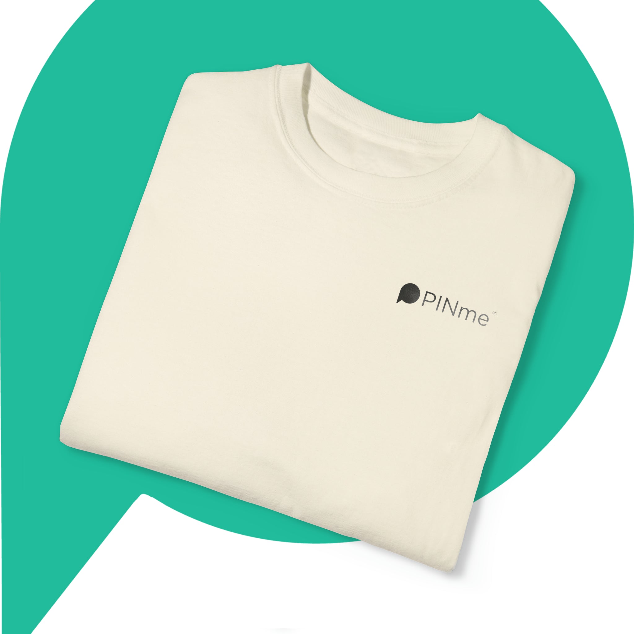 PINme Unisex Garment-Dyed T-shirt - The PINme® Swag Shop